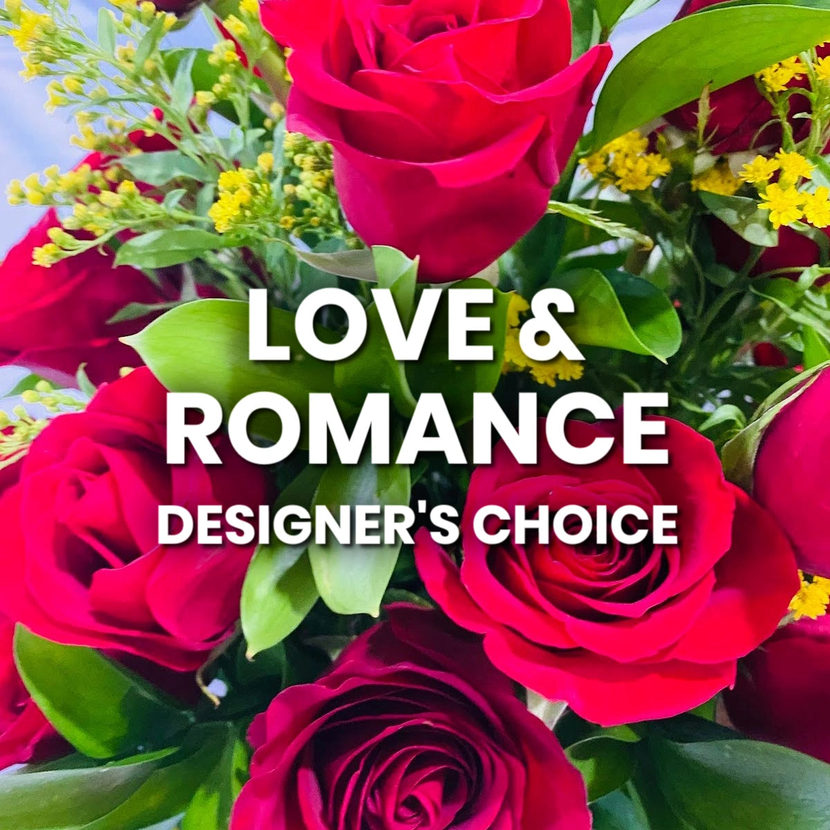 Love & Romance Designer's Choice